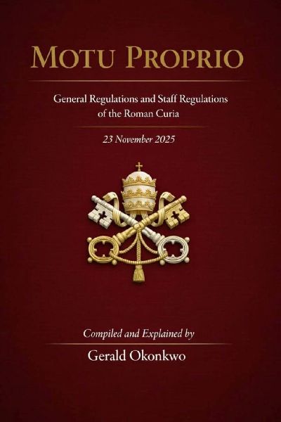 MOTU PROPRIO: General Regulations and Staff Regulations of the Roman Curia
