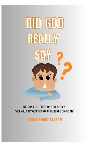 Did God Really Say?
