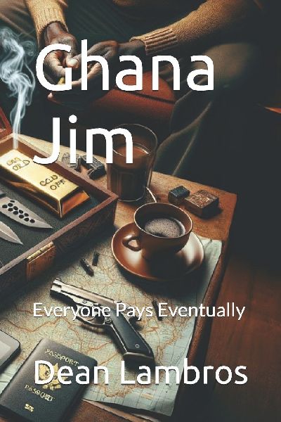 Ghana Jim: Everyone Pays Eventually