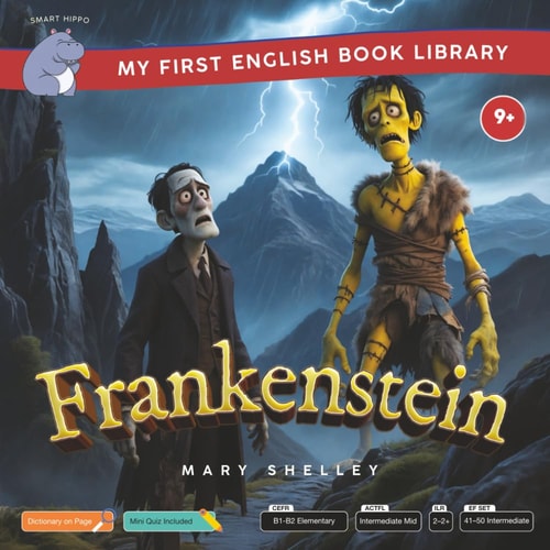 Frankenstein (Smart Hippo My First English Book Library) Educational Storybook (ESL Students)