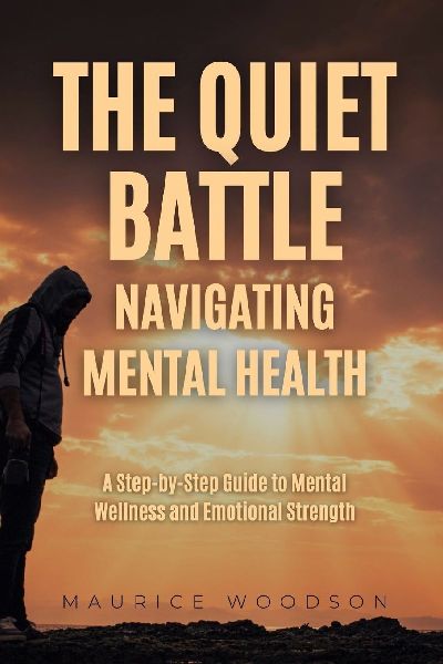 The Quiet Battle: Navigating Mental Health
