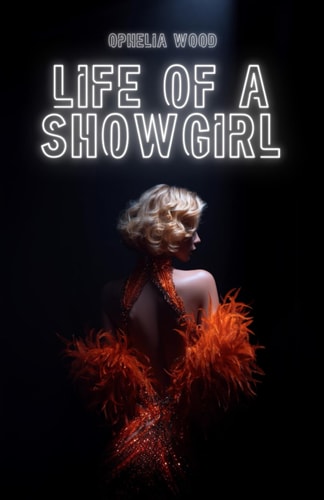Life of a Showgirl