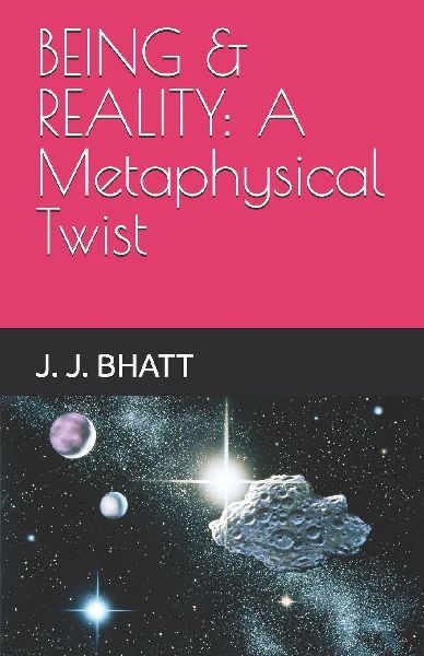 BEING & REALITY: A Metaphysical Twist