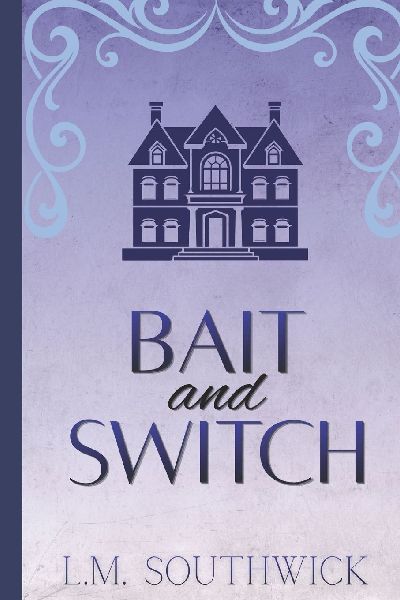 Bait and Switch: A MMF Small Town Romance