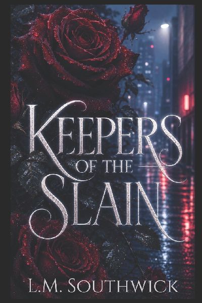 Keepers of the Slain: A Dark Urban Fantasy Romance