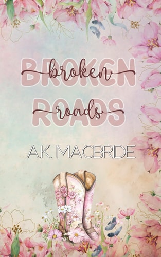 Broken Roads