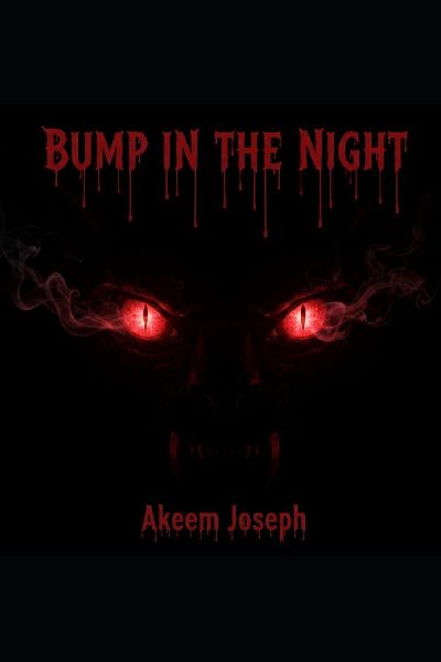 Bump in the Night