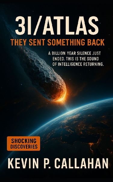 3I/ATLAS: They Sent Something Back: A Billion-Year Silence Just Ended. This Is the Sound of Intelligence.