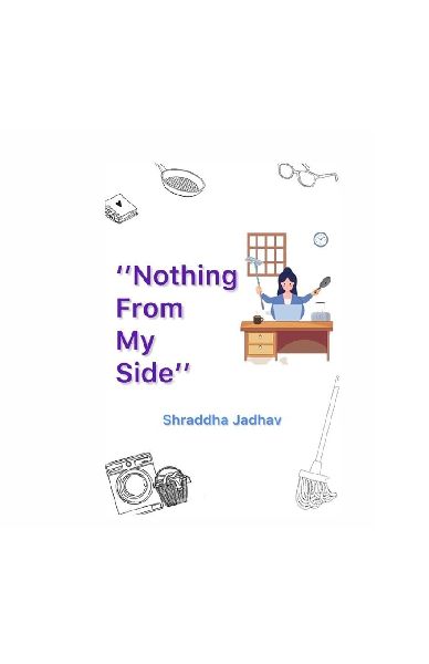 Nothing From My Side