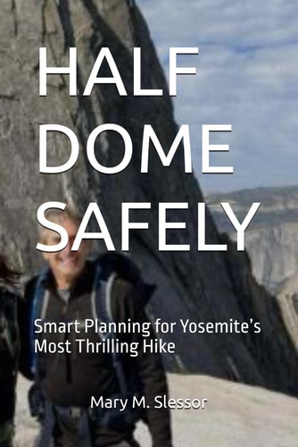 Half Dome Safely Smart Planning for Yosemite's Most Thrilling Hike
