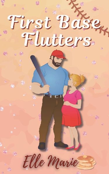 First Base Flutters