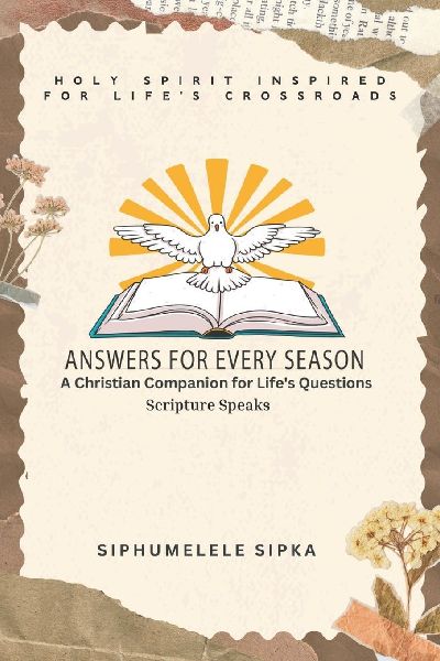 ANSWERS FOR EVERY SEASON: A Christian Companion for Lifes Questions: Scripture Speaks