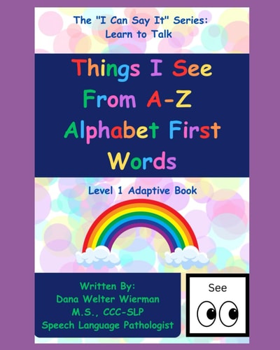 Learn To Talk Things I See From A-Z Alphabet First Words: Level 1 Adaptive Series: Early Language Learning