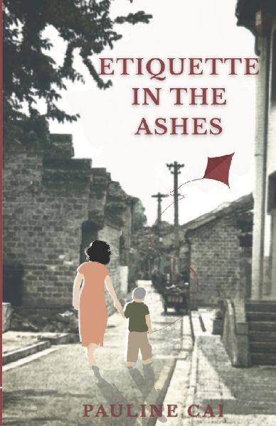 Etiquette in the Ashes: A Novel