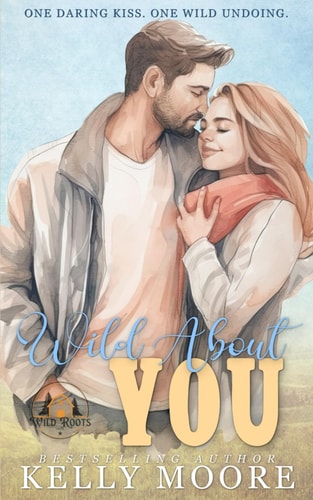Wild About You