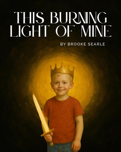 This Burning Light of Mine