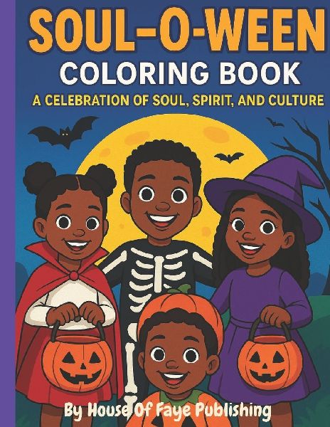 SOUL -O- WEEN: A Celebration of Soul, Spirit, and Culture