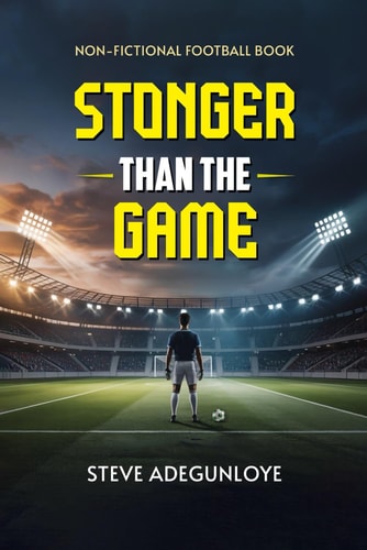 Stronger Than the Game: Mastering the Mental Side of Football