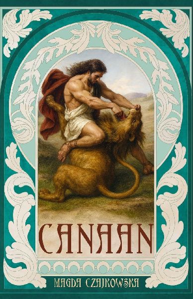 CANAAN: STORIES FROM THE OLD TESTAMENT AND THE APOCRYPHA