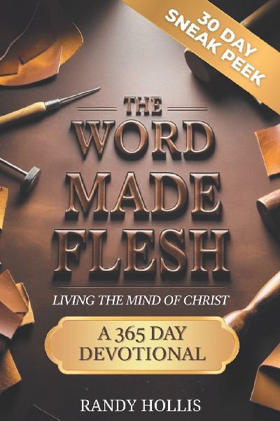The Word Made Flesh: 30-Day Sneak Peek