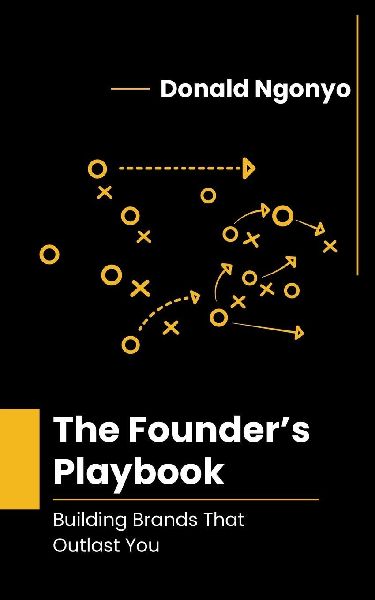 The Founder's Playbook: Building Brands That Outlast You