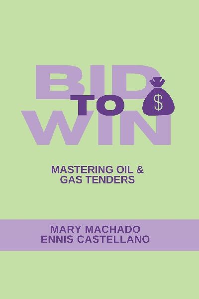 Bid to Win: Mastering Oil & Gas Tendering
