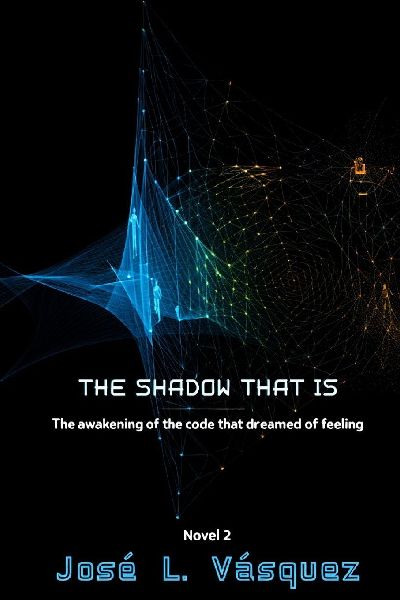THE SHADOW THAT IS: The awakening of the code you dreamed of feeling