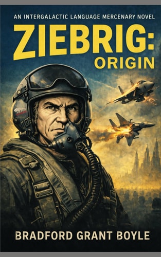 Ziebrig: Origin (Intergalactic Language Mercenary)