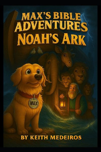 MAXS Bible Adventures: Noahs Ark