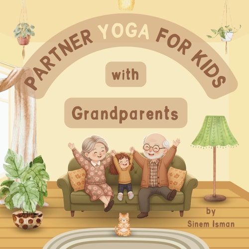 Partner Yoga for Kids with Grandparents