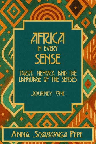 Africa in every sense: Tarot, Memory, and the Language of the Senses