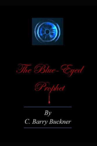 The Blue-Eyed Prophet