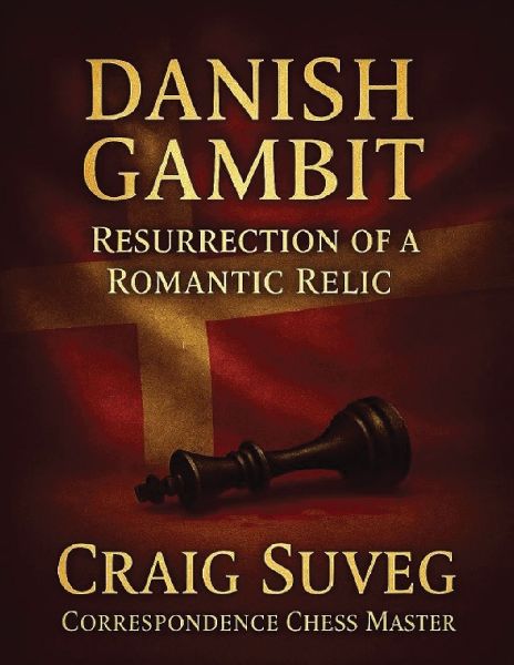 The Danish Gambit: Resurrection of a Romantic Relic
