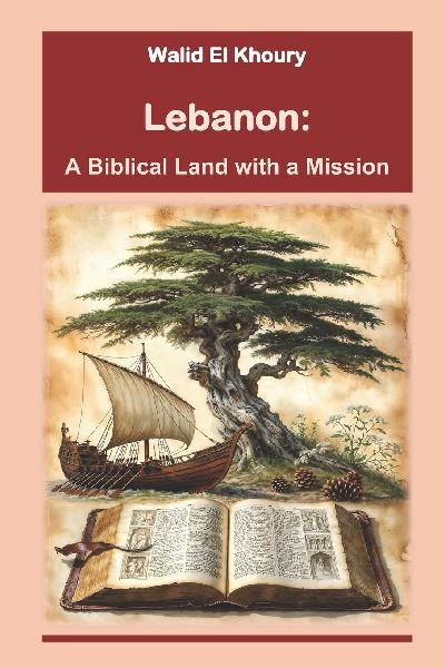 Lebanon: A Biblical Land with a Mission