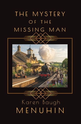 The Mystery of the Missing Man: Heathcliff Lennox Investigates: A Cotswolds murder mystery