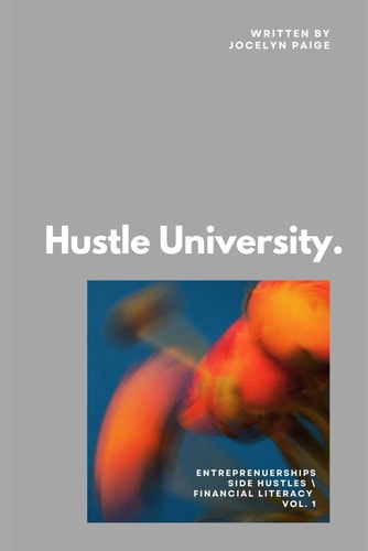 Hustle University.