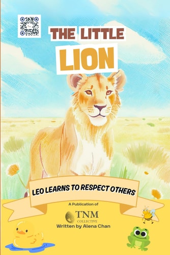 The Little Lion Leo Learns to Respect Others