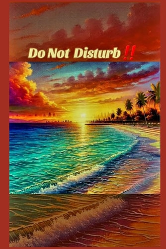 Do Not Disturb