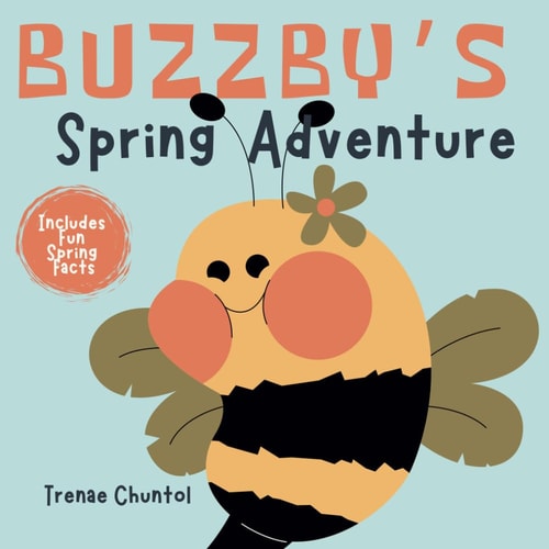 Buzzby's Spring Adventure Includes Fun Spring Facts!
