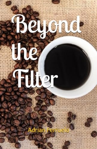 Beyond the Filter