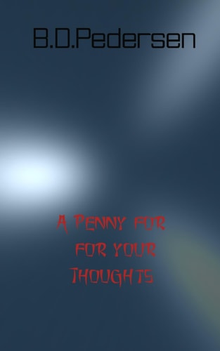 A Penny for Your Thoughts