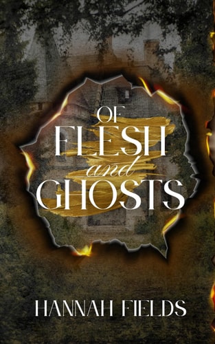 Of Flesh and Ghosts