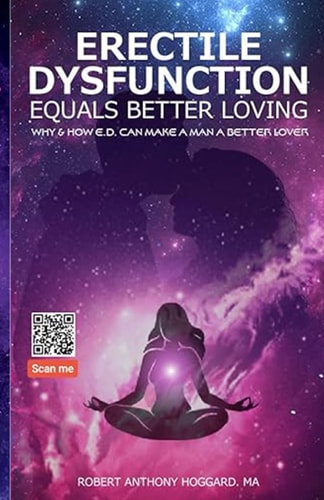 Erectile Dsyfunction Equals Better Loving Why & How Ed Can Make a Man a Better Lover