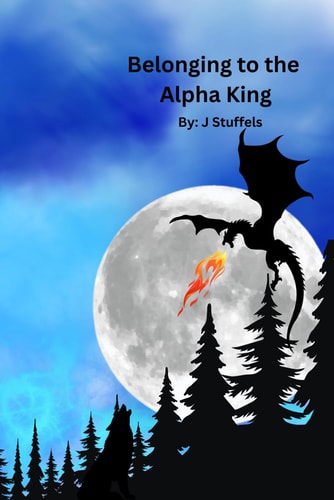 Belonging to the Alpha King