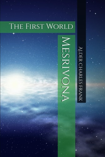 Mesrivona The First World