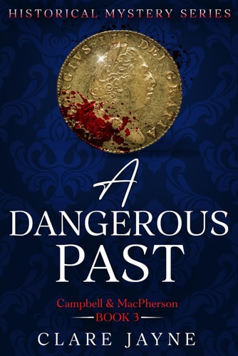 A Dangerous Past (Campbell & MacPherson 3)