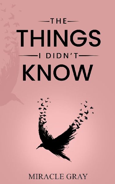 The Things I Didnt Know