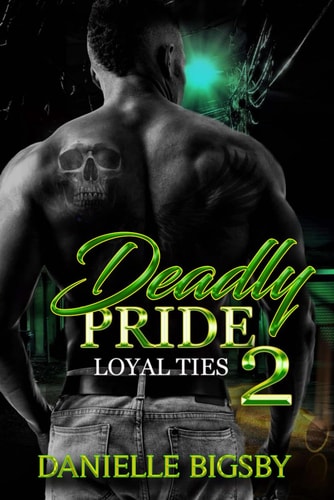 Deadly Pride 2 Loyal Ties