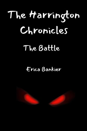 The Harrington Chronicles The Battle