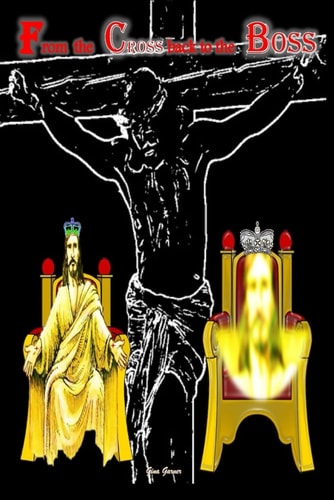 From the Cross Back to the BOSS